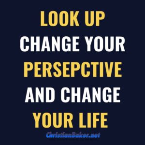 Change-Your-Perspective-and-change-your-life-Christian-Baker-e1578858856519