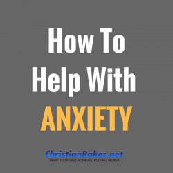 How-To-Help-With-ANXIETY-2-e1526983555582