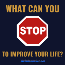 Stop-Now-To-Improve-Your-Life-e1538478186582