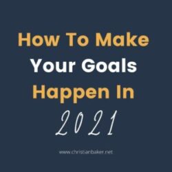 how-to-make-your-goals-happen-in-2021--e1611327501274
