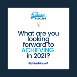 what-are-you-looking-forward-to-achieving-in-2021-e1610393440775